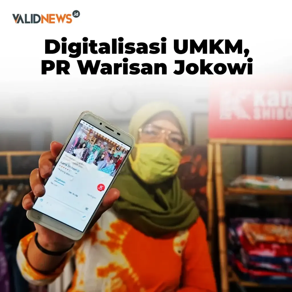 Digitalisasi UMKM,  PR Warisan Jokowi