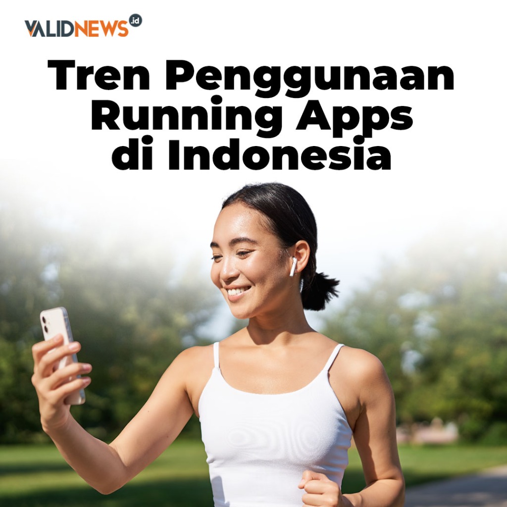 Tren Penggunaan Running Apps di Indonesia
