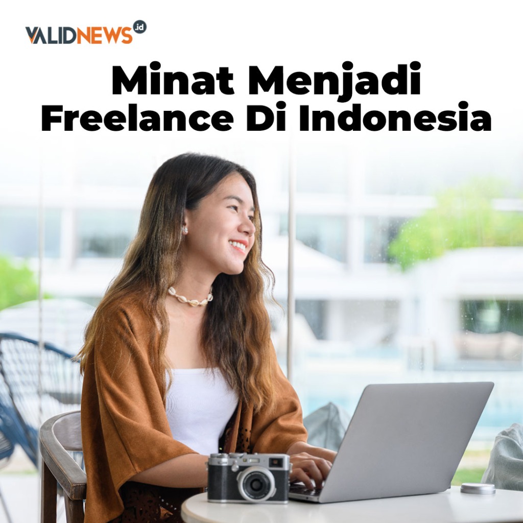 Minat Menjadi Freelance Di Indonesia