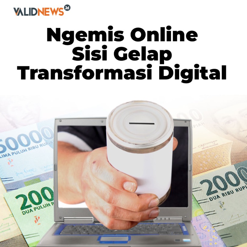 Ngemis Online  Sisi Gelap  Transformasi Digital