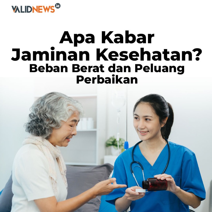 Apa Kabar Jaminan Kesehatan?