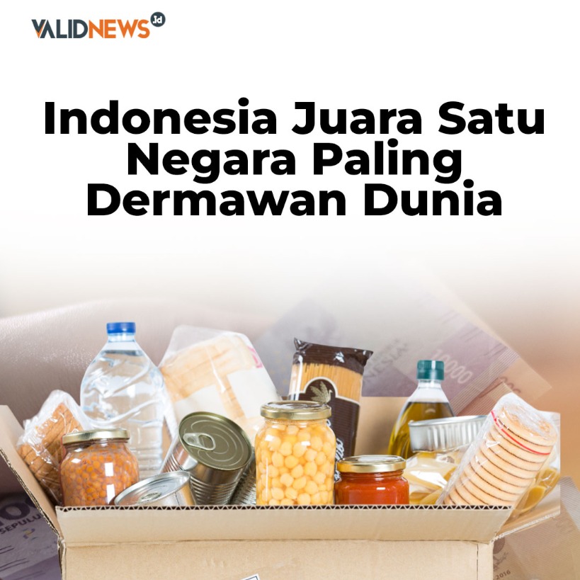 Indonesia Juara Satu Negara Paling Dermawan Dunia