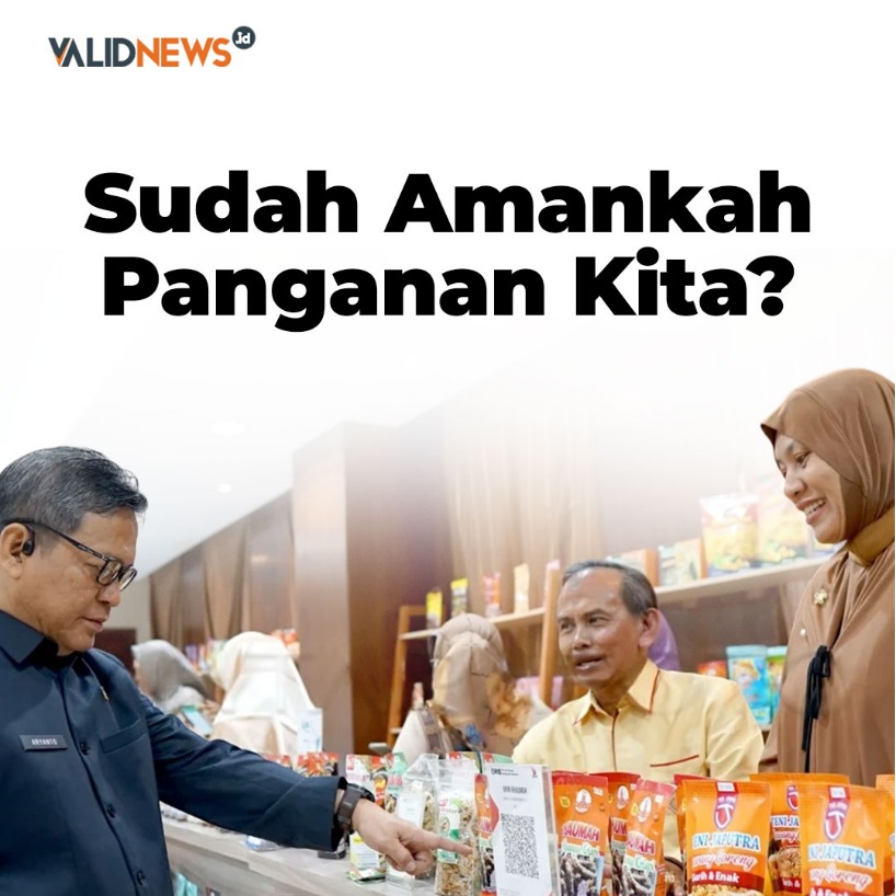 Sudah Amankah Panganan Kita?