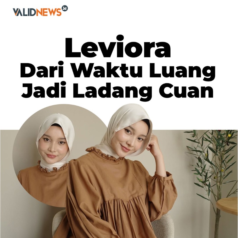 Leviora Dari Waktu Luang Jadi Ladang Cuan