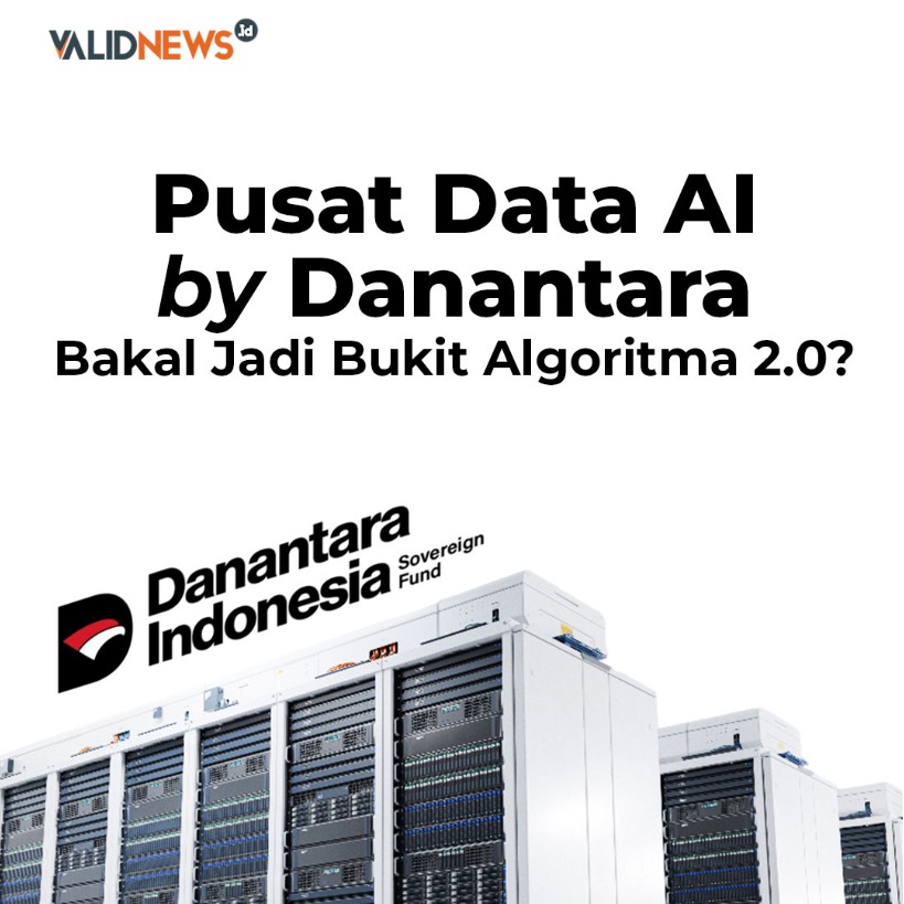 Pusat Data AI Danantara Jadi Bukit Algoritma 2.0