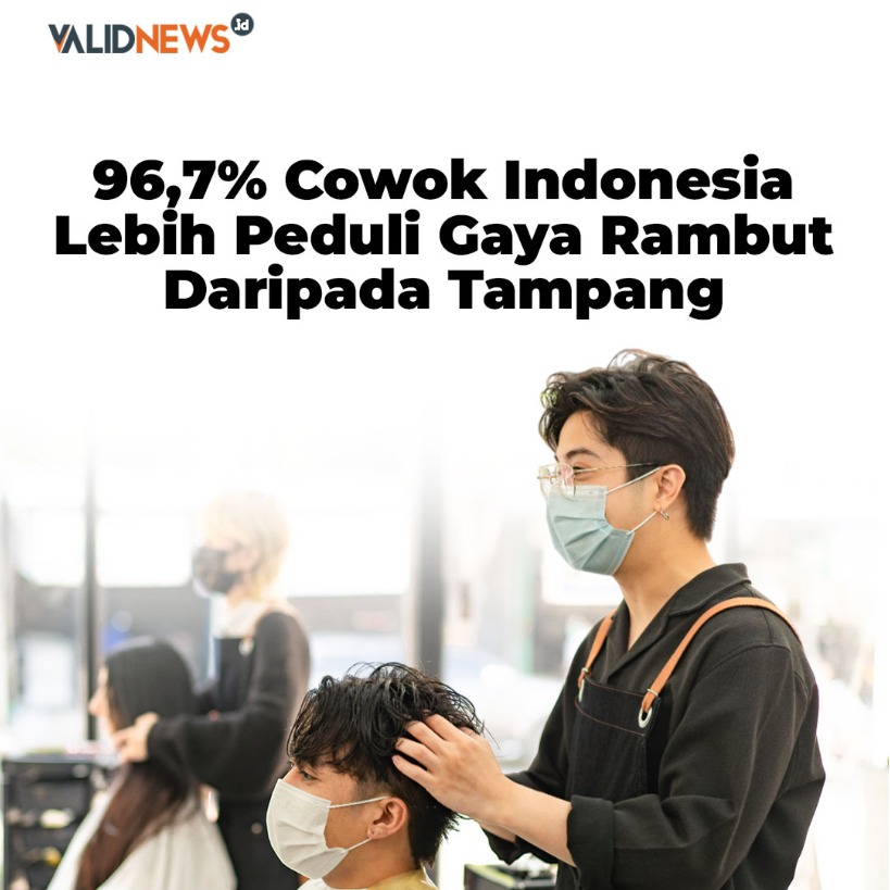 96,7% Cowok Indonesia Lebih Peduli Gaya Rambut
