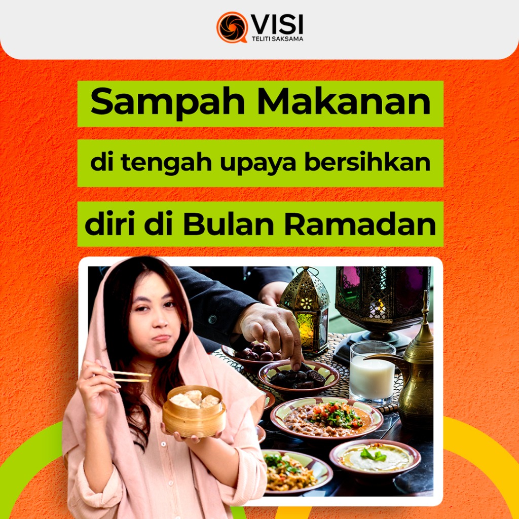 Sampah Makanan Di Tengah Bulan Ramadan
