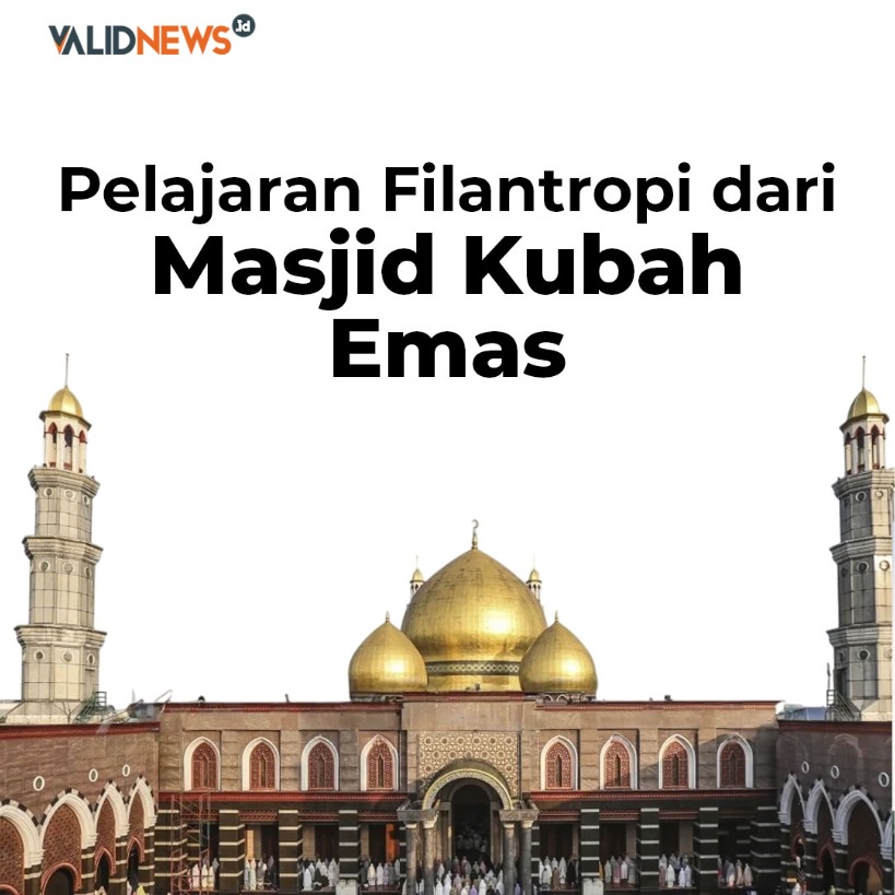Pelajaran Filantropi dari Masjid Kubah Emas