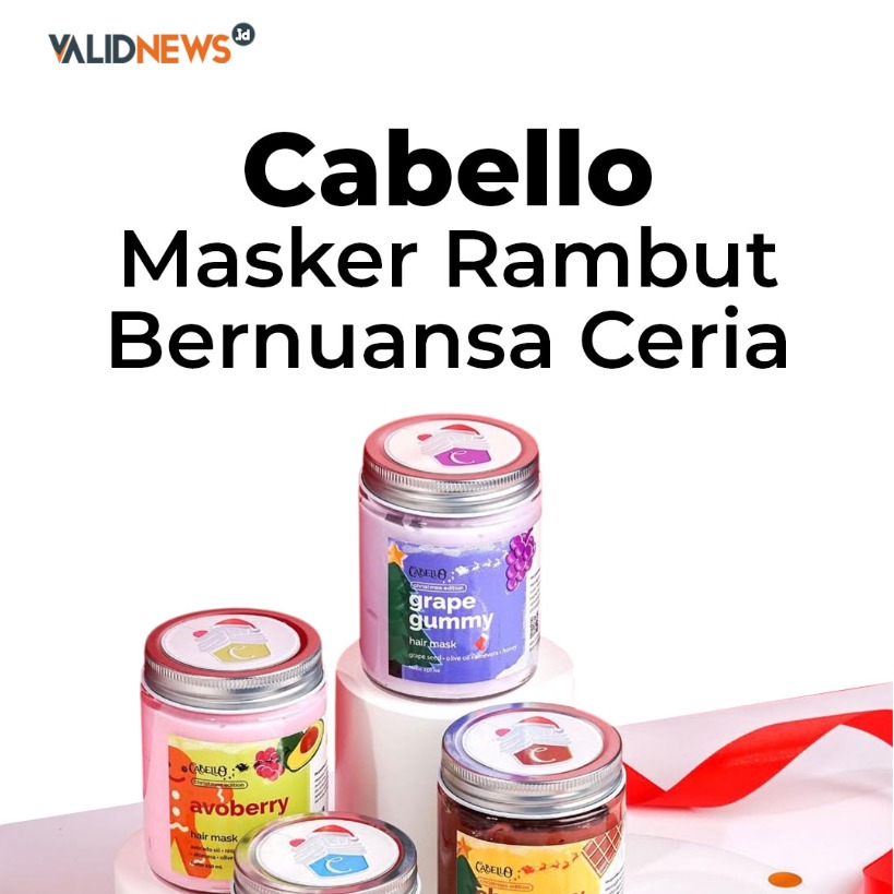 Cabello Masker Rambut Bernuansa Ceria