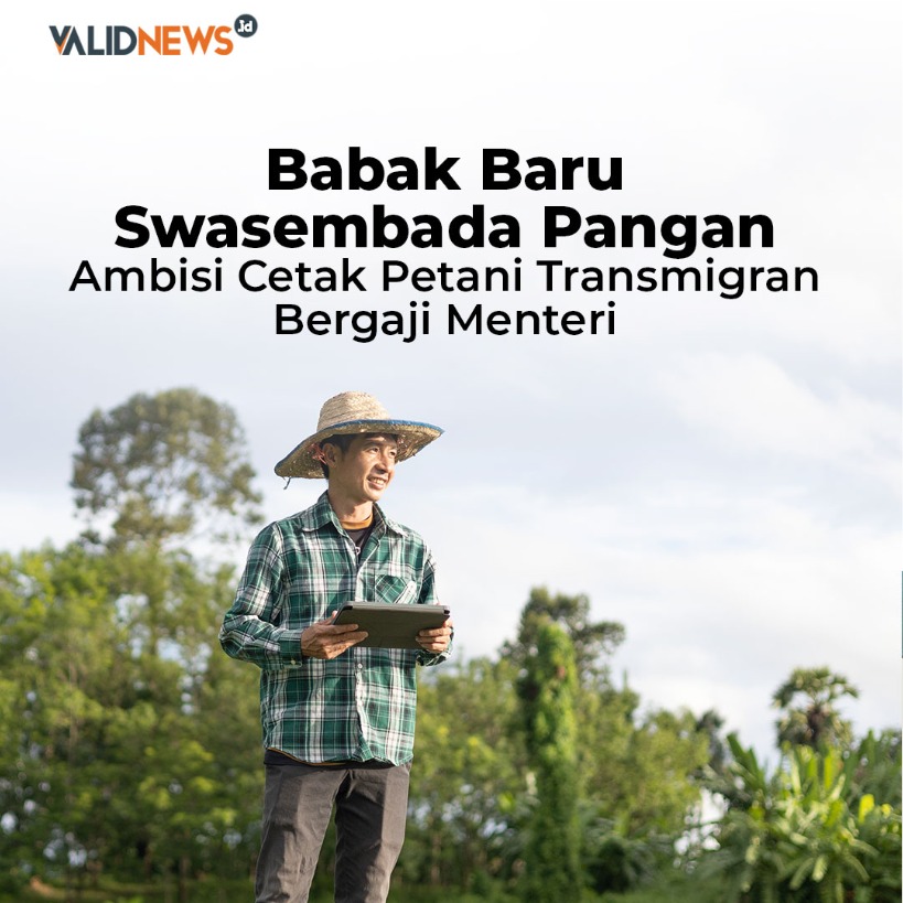 Babak Baru  Swasembada Pangan Ambisi Cetak Petani
