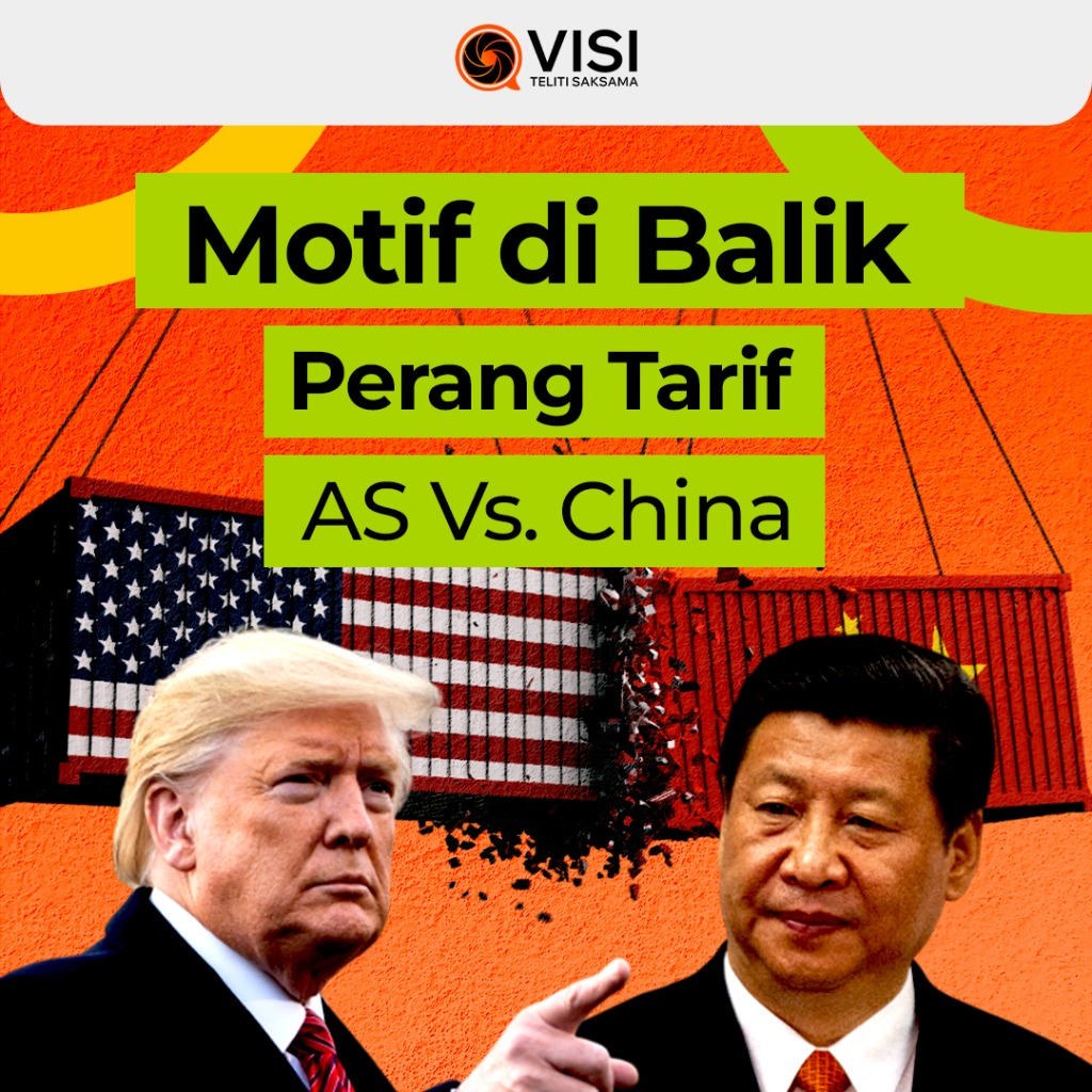 Motif di Balik Perang Tarif AS Vs. China