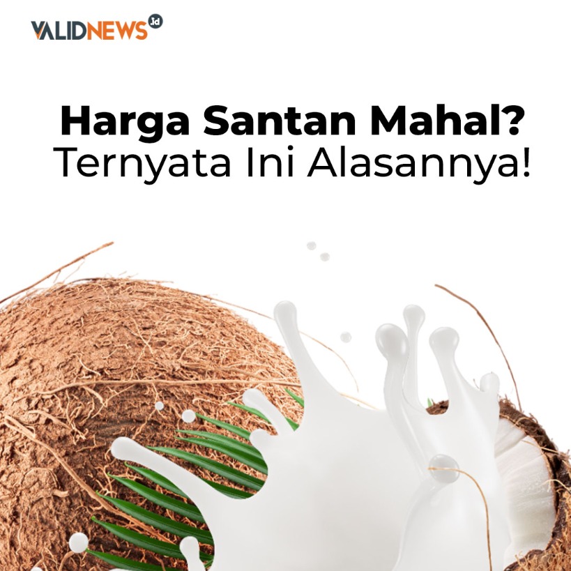 Harga Santan Mahal? Ternyata Ini Alasannya!