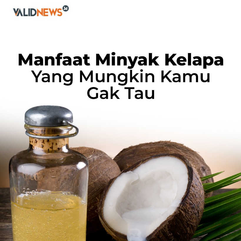 Manfaat Minyak Kelapa Yang Mungkin Kamu Gak Tau