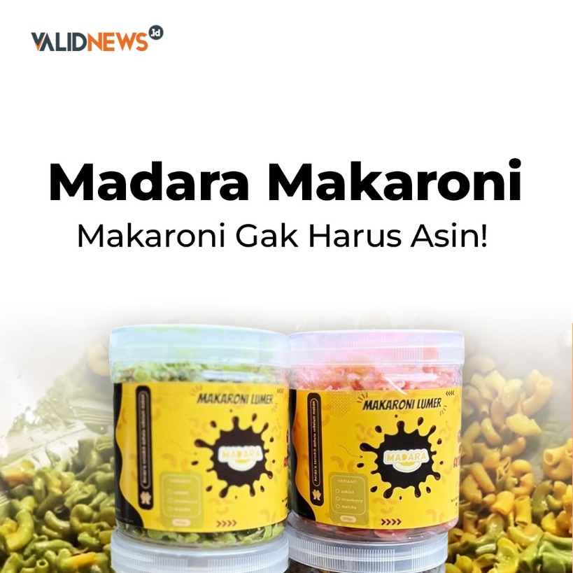 Madara Makaroni Makaroni Gak Harus Asin!