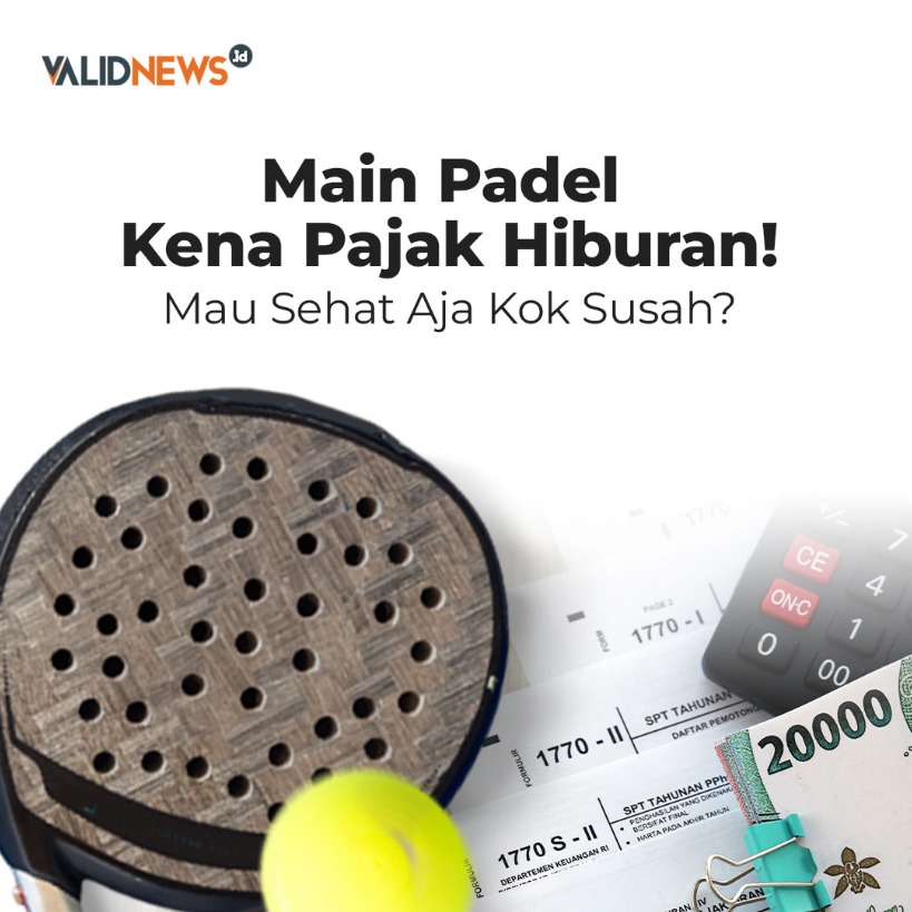 Main Padel  Kena Pajak Hiburan!