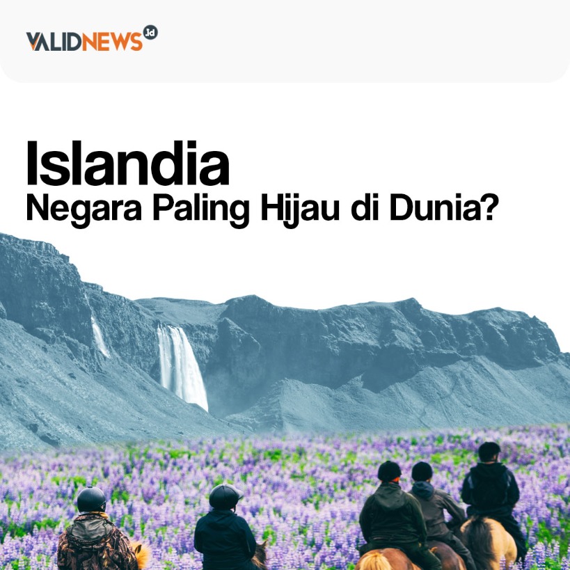 Islandia Negara Paling Hijau di Dunia