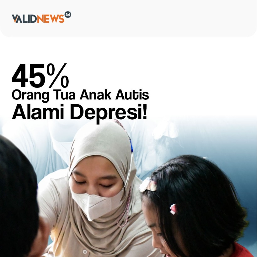 45% Orang Tua Anak Autis Alami Depresi!