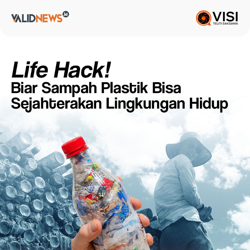 Sampah Plastik Bisa Sejahterakan Lingkungan Hidup