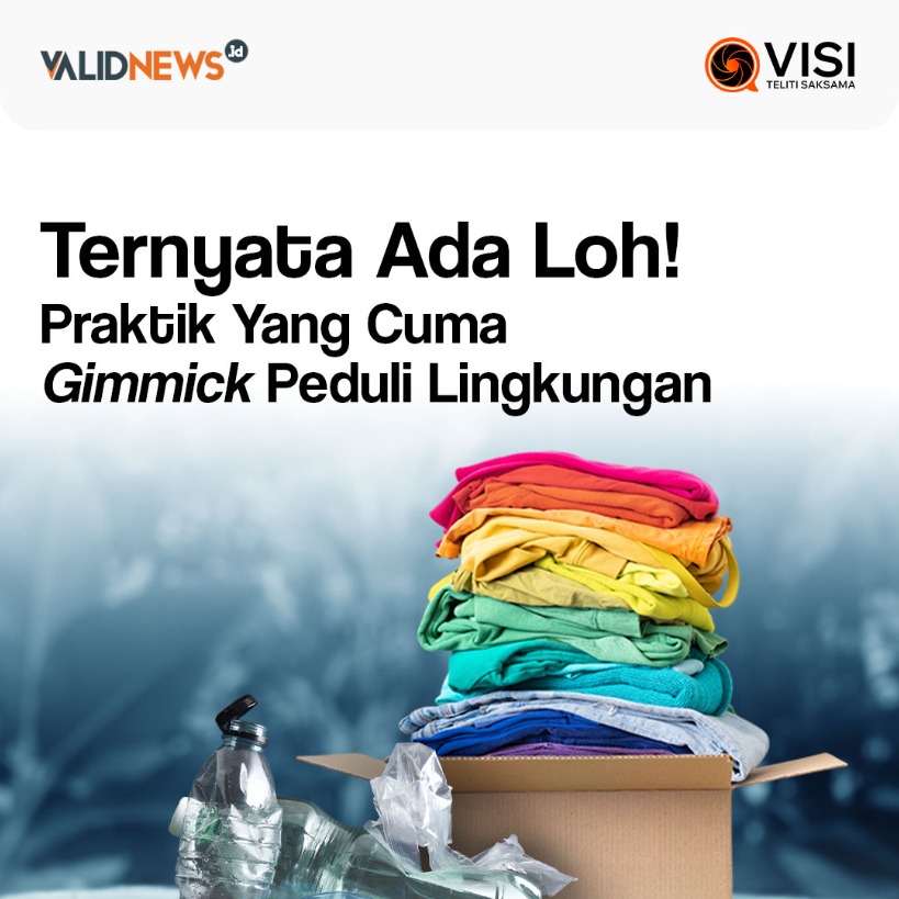 Praktik Yang Cuma Gimmick Peduli Lingkungan