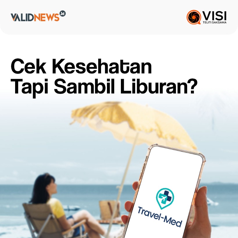 CEK KESEHATAN TAPI SAMBIL LIBURAN?