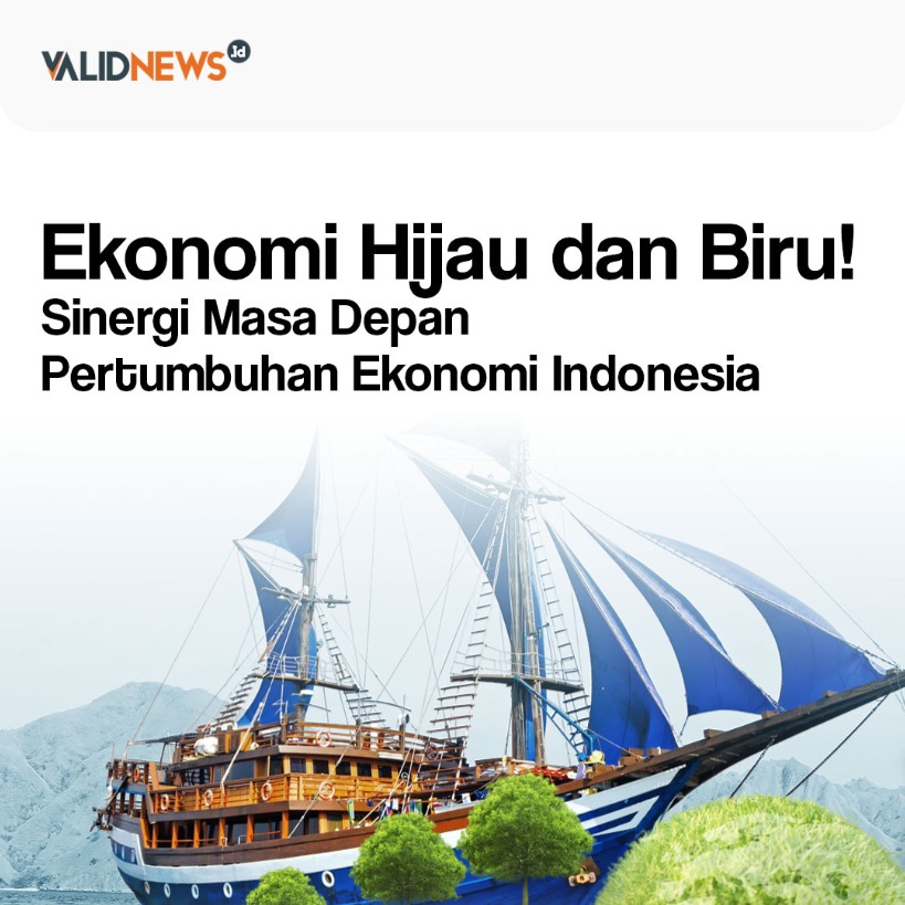 Ekonomi Hijau dan Biru, Sinergi Masa Depan