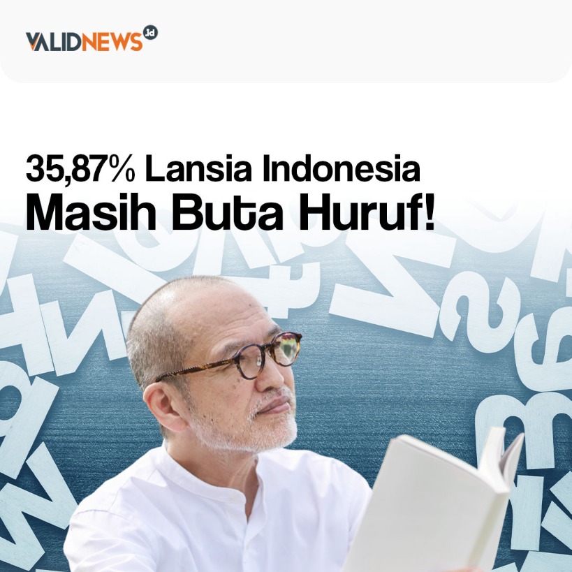 35,87% Lansia Indonesia Masih Buta Huruf!