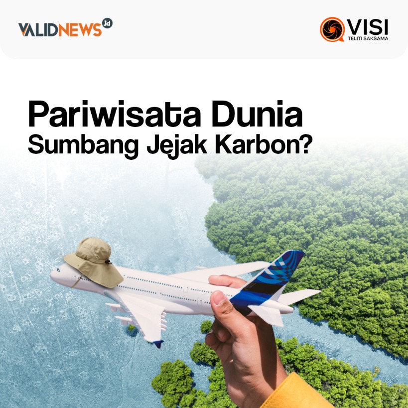 Pariwisata Dunia Sumbang Jejak Karbon?