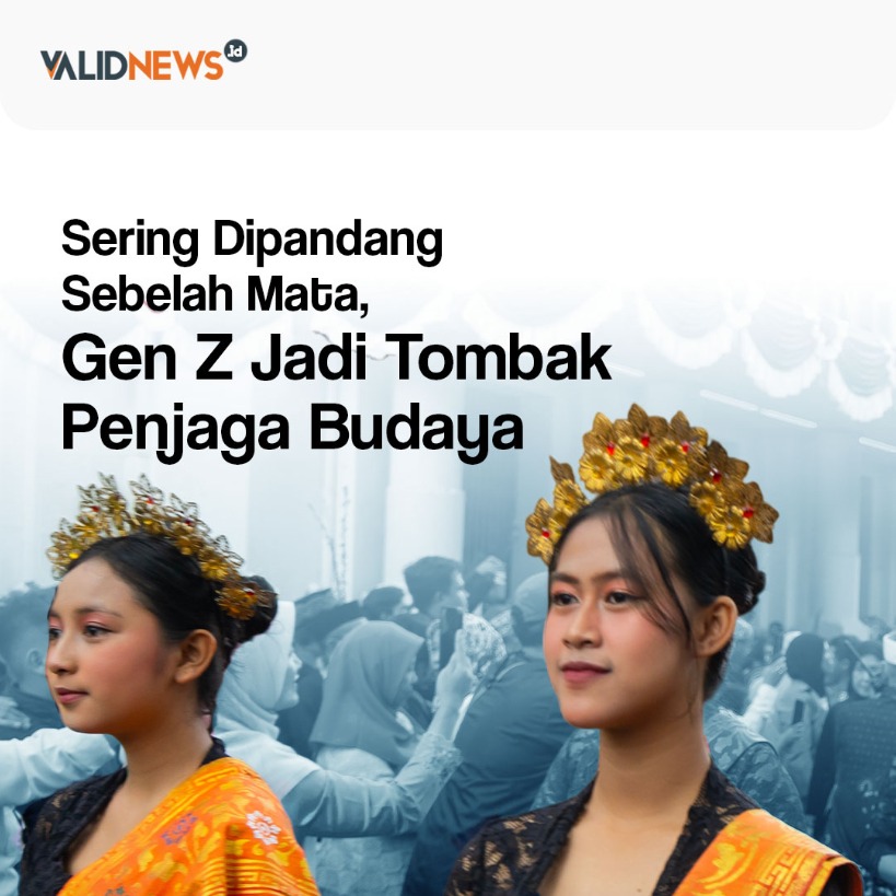 Gen Z Jadi Tombak Penjaga Budaya