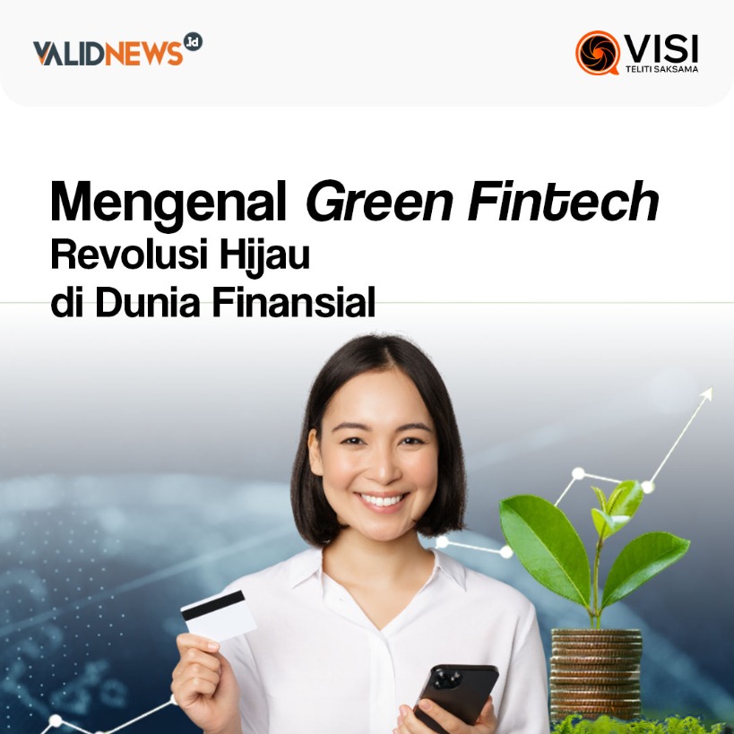 Green Fintech Revolusi Hijau  di Dunia Finansial