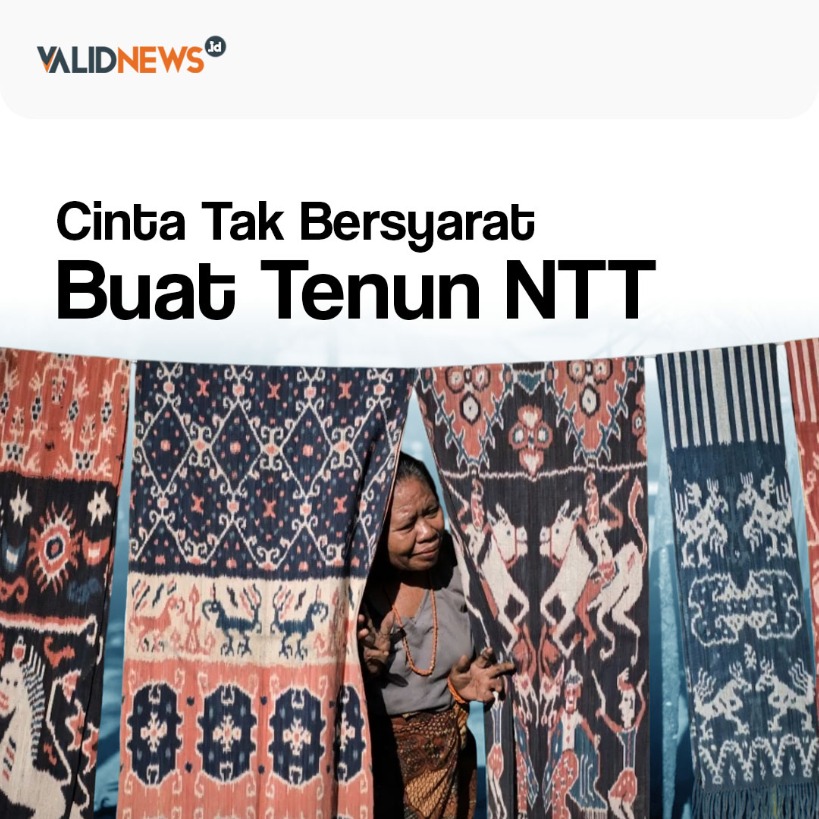 Cinta Tak Bersyarat  Buat Tenun NTT