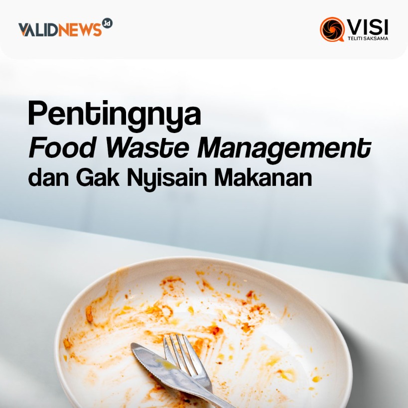 Pentingnya Food Waste Management