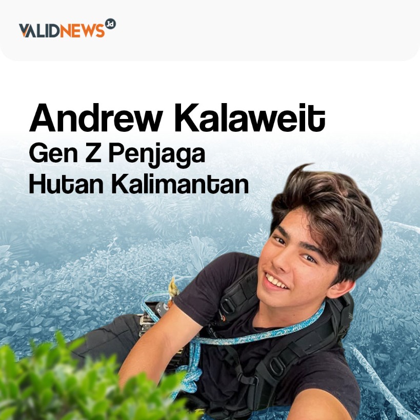 Andrew Kalaweit Gen Z Penjaga  Hutan Kalimantan