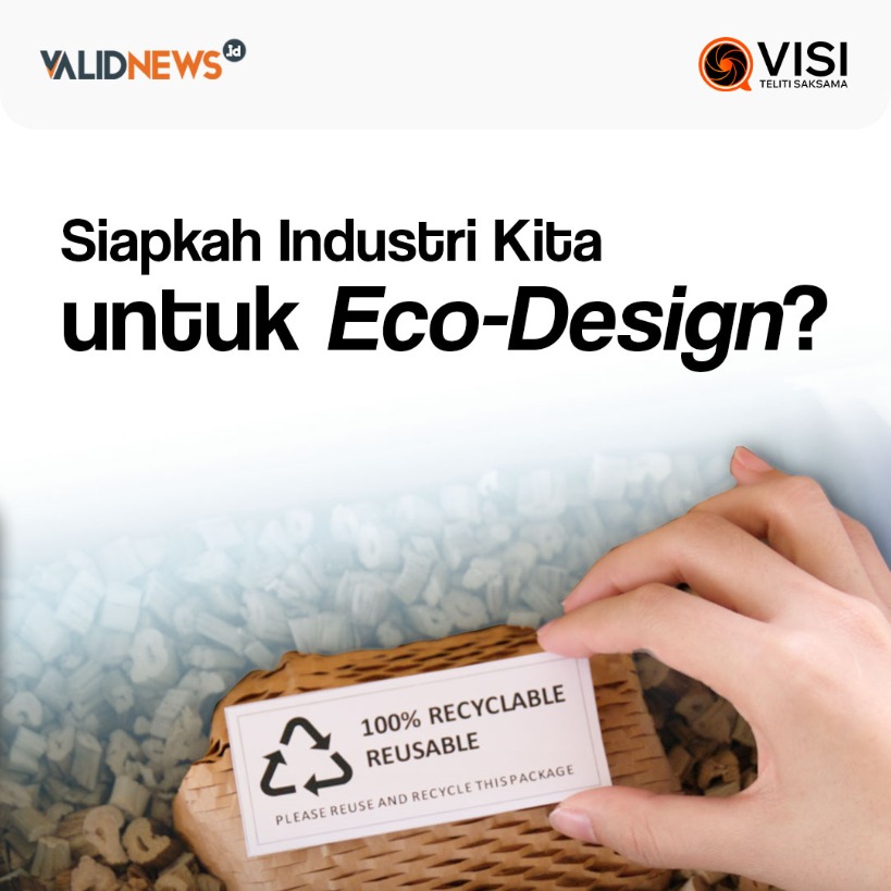 Siapkah Industri Kita  untuk Eco-Design?